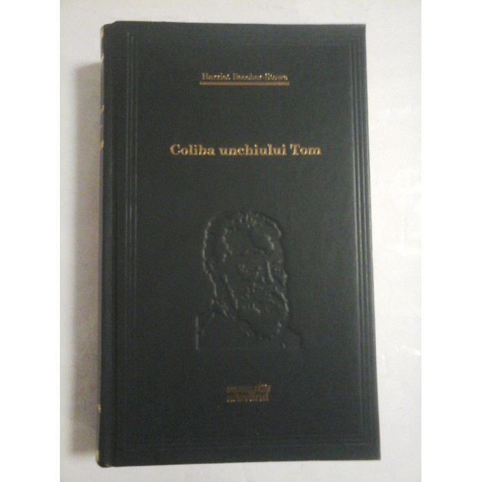 COLIBA UNCHIULUI TOM - HARRIET BEECHER-STOWE (colectia Adevarul) COLIBA UNCHIULUI TOM - HARRIET BEECHER-STOWE (colectia Adevarul)